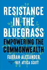 Resistance in the Bluegrass: Empowering the Commonwealth cena un informācija | Sociālo zinātņu grāmatas | 220.lv