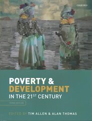 Poverty and Development 3rd Revised edition cena un informācija | Sociālo zinātņu grāmatas | 220.lv