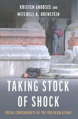 Taking Stock of Shock: Social Consequences of the 1989 Revolutions cena un informācija | Sociālo zinātņu grāmatas | 220.lv