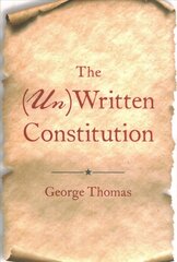 (Un)Written Constitution цена и информация | Книги по социальным наукам | 220.lv