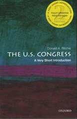 U.S. Congress: A Very Short Introduction 2nd Revised edition цена и информация | Книги по социальным наукам | 220.lv