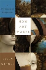 How Art Works: A Psychological Exploration цена и информация | Книги по социальным наукам | 220.lv