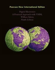 Digital Electronics: A Practical Approach with VHDL: Pearson New International Edition 9th edition cena un informācija | Sociālo zinātņu grāmatas | 220.lv