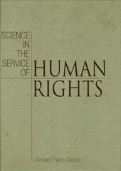 Science in the Service of Human Rights cena un informācija | Sociālo zinātņu grāmatas | 220.lv