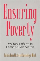 Ensuring Poverty: Welfare Reform in Feminist Perspective цена и информация | Книги по социальным наукам | 220.lv