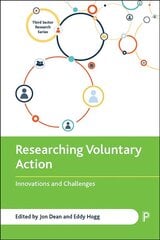 Researching Voluntary Action: Innovations and Challenges cena un informācija | Sociālo zinātņu grāmatas | 220.lv