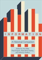 Information: A Historical Companion cena un informācija | Sociālo zinātņu grāmatas | 220.lv