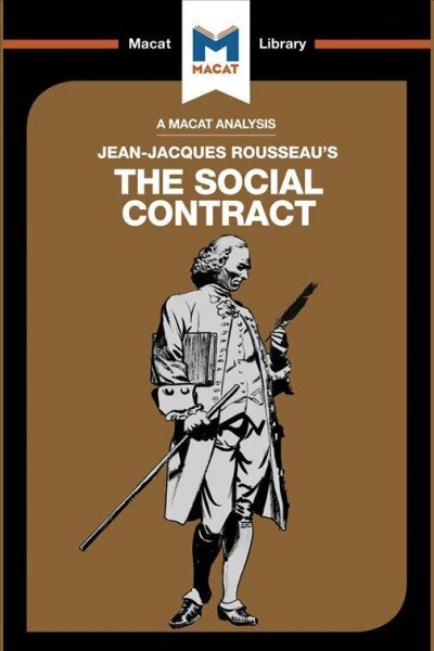 Analysis of Jean-Jacques Rousseau's The Social Contract цена и информация | Sociālo zinātņu grāmatas | 220.lv