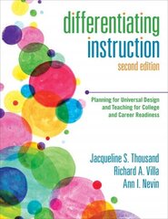 Differentiating Instruction: Planning for Universal Design and Teaching for College and Career Readiness 2nd Revised edition цена и информация | Книги по социальным наукам | 220.lv