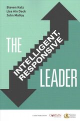 Intelligent, Responsive Leader цена и информация | Книги по социальным наукам | 220.lv