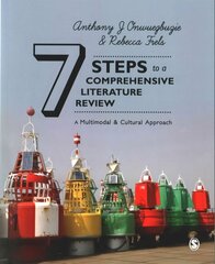 Seven Steps to a Comprehensive Literature Review: A Multimodal and Cultural Approach цена и информация | Книги по социальным наукам | 220.lv