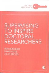 Supervising to Inspire Doctoral Researchers cena un informācija | Sociālo zinātņu grāmatas | 220.lv