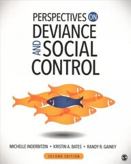 Perspectives on Deviance and Social Control 2nd Revised edition цена и информация | Книги по социальным наукам | 220.lv