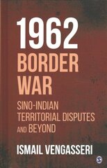 1962 Border War: Sino-Indian Territorial Disputes and Beyond cena un informācija | Sociālo zinātņu grāmatas | 220.lv