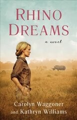 Rhino Dreams: A Novel цена и информация | Фантастика, фэнтези | 220.lv