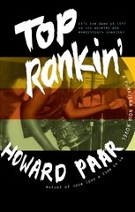 Top Rankin': A Punk/Ska Noir Novel цена и информация | Фантастика, фэнтези | 220.lv