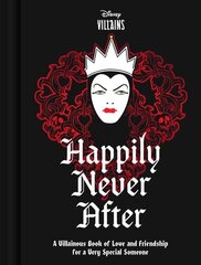 Disney Villains Happily Never After: A Villainous Book of Affection for a Very Special Someone цена и информация | Фантастика, фэнтези | 220.lv