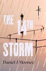 14th Storm: in 2043, the climate has finally changed цена и информация | Фантастика, фэнтези | 220.lv