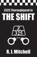 Shift (Z325 Thoroughgood Thrillers) цена и информация | Фантастика, фэнтези | 220.lv