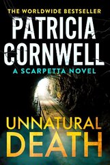 Unnatural Death: The gripping new Kay Scarpetta thriller cena un informācija | Fantāzija, fantastikas grāmatas | 220.lv