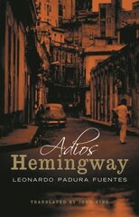 Adios Hemingway Main cena un informācija | Fantāzija, fantastikas grāmatas | 220.lv