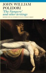 Vampyre and Other Writings cena un informācija | Fantāzija, fantastikas grāmatas | 220.lv