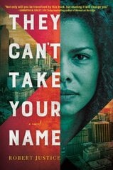 They Can't Take Your Name: A Novel цена и информация | Фантастика, фэнтези | 220.lv
