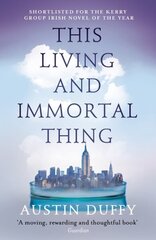 This Living and Immortal Thing цена и информация | Фантастика, фэнтези | 220.lv