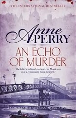 Echo of Murder (William Monk Mystery, Book 23): A thrilling journey into the dark streets of Victorian London цена и информация | Фантастика, фэнтези | 220.lv
