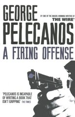 Firing Offense: From Co-Creator of Hit HBO Show We Own This City цена и информация | Фантастика, фэнтези | 220.lv