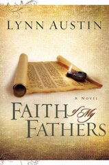 Faith of My Fathers цена и информация | Фантастика, фэнтези | 220.lv