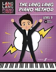 Lang Lang Piano Method: Level 5 cena un informācija | Mākslas grāmatas | 220.lv