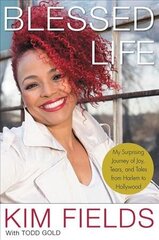 Blessed Life: My Surprising Journey of Joy, Tears, and Tales from Harlem to Hollywood цена и информация | Биографии, автобиогафии, мемуары | 220.lv