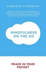 Mindfulness on the Go: Peace in Your Pocket цена и информация | Самоучители | 220.lv