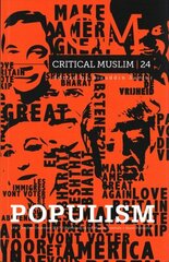 Critical Muslim 24: Populism цена и информация | Духовная литература | 220.lv