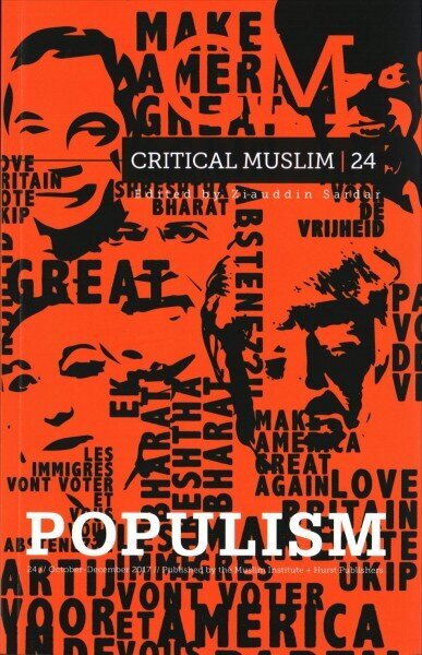 Critical Muslim 24: Populism цена и информация | Garīgā literatūra | 220.lv