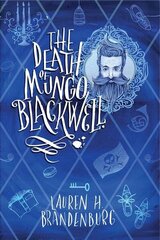 Death of Mungo Blackwell New edition цена и информация | Фантастика, фэнтези | 220.lv