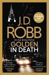 Golden In Death: An Eve Dallas thriller (Book 50) cena un informācija | Fantāzija, fantastikas grāmatas | 220.lv