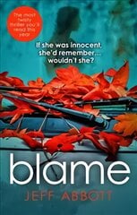 Blame: The addictive psychological thriller that grips you to the final twist цена и информация | Фантастика, фэнтези | 220.lv