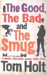 Good, the Bad and the Smug: YouSpace Book 4 cena un informācija | Fantāzija, fantastikas grāmatas | 220.lv