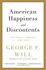 American Happiness and Discontents: The Unruly Torrent, 2008-2020 цена и информация | Поэзия | 220.lv