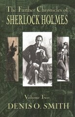 Further Chronicles of Sherlock Holmes - Volume 2 цена и информация | Фантастика, фэнтези | 220.lv