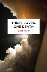 Three Loves, One Death цена и информация | Фантастика, фэнтези | 220.lv