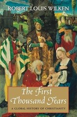 First Thousand Years: A Global History of Christianity cena un informācija | Garīgā literatūra | 220.lv