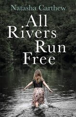 All Rivers Run Free cena un informācija | Fantāzija, fantastikas grāmatas | 220.lv