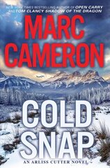 Cold Snap: An Action Packed Novel of Suspense цена и информация | Фантастика, фэнтези | 220.lv