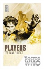 Doctor Who: Players: 50th Anniversary Edition cena un informācija | Fantāzija, fantastikas grāmatas | 220.lv