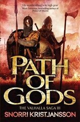 Path of Gods: The Valhalla Saga Book III цена и информация | Фантастика, фэнтези | 220.lv