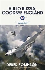 Hullo Russia, Goodbye England cena un informācija | Fantāzija, fantastikas grāmatas | 220.lv