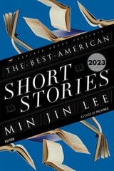 Best American Short Stories 2023 цена и информация | Фантастика, фэнтези | 220.lv